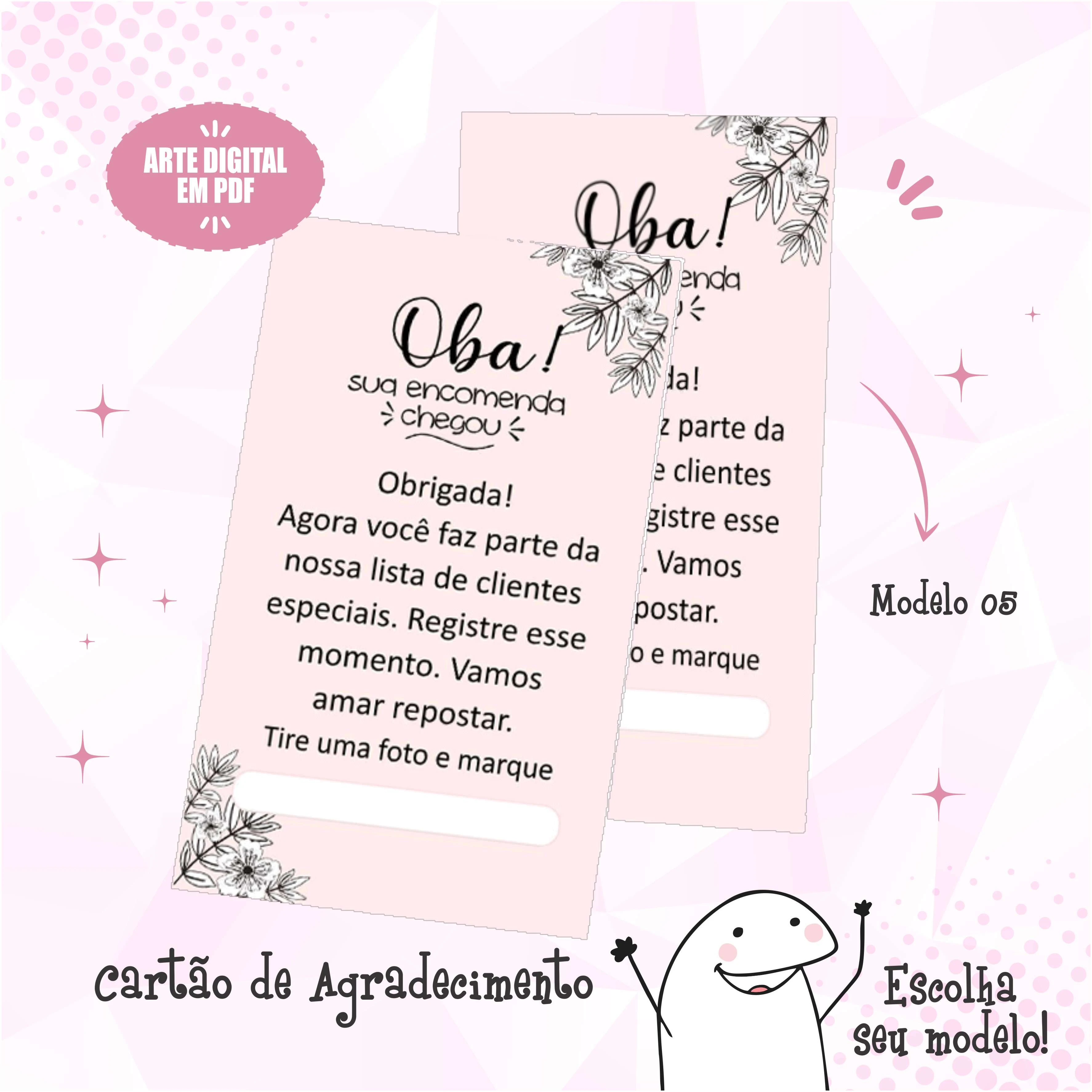 Cartão de Agradecimento Olá sua encomenda chegou! Mod 05